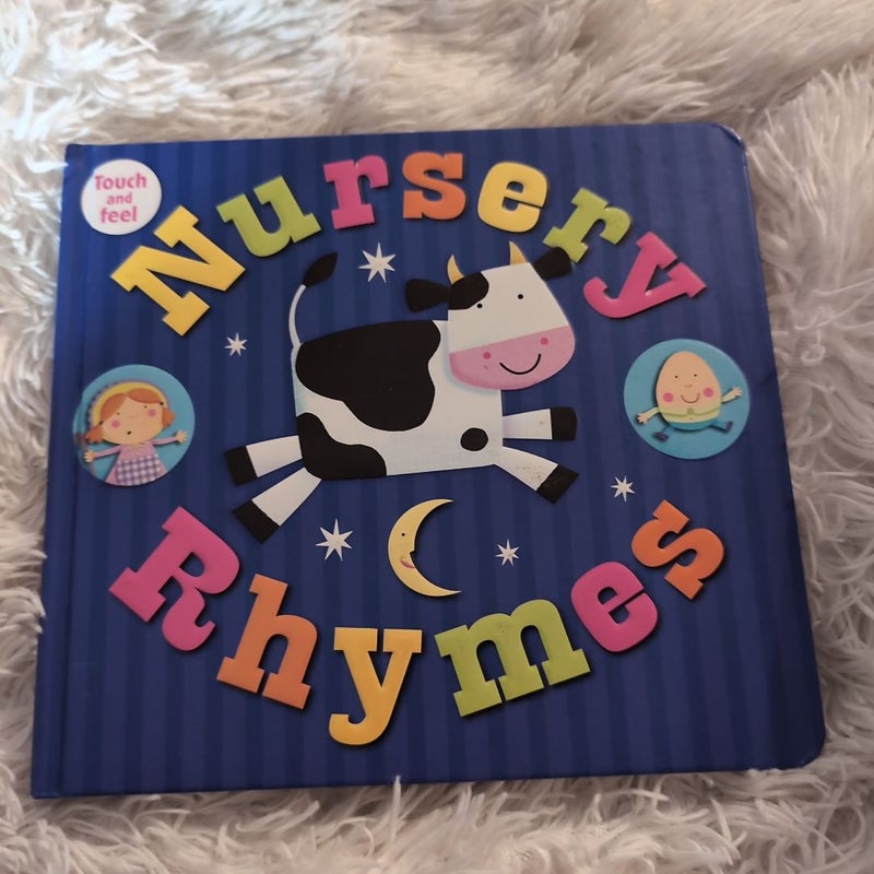 Nursery Rhymes Touch and Feel