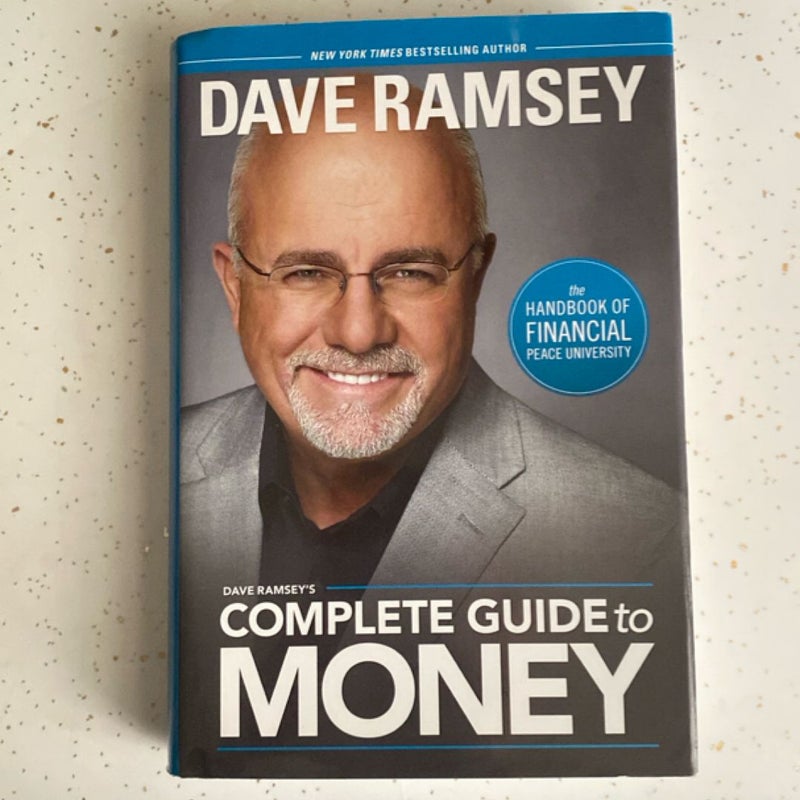 Dave Ramsey's Complete Guide to Money