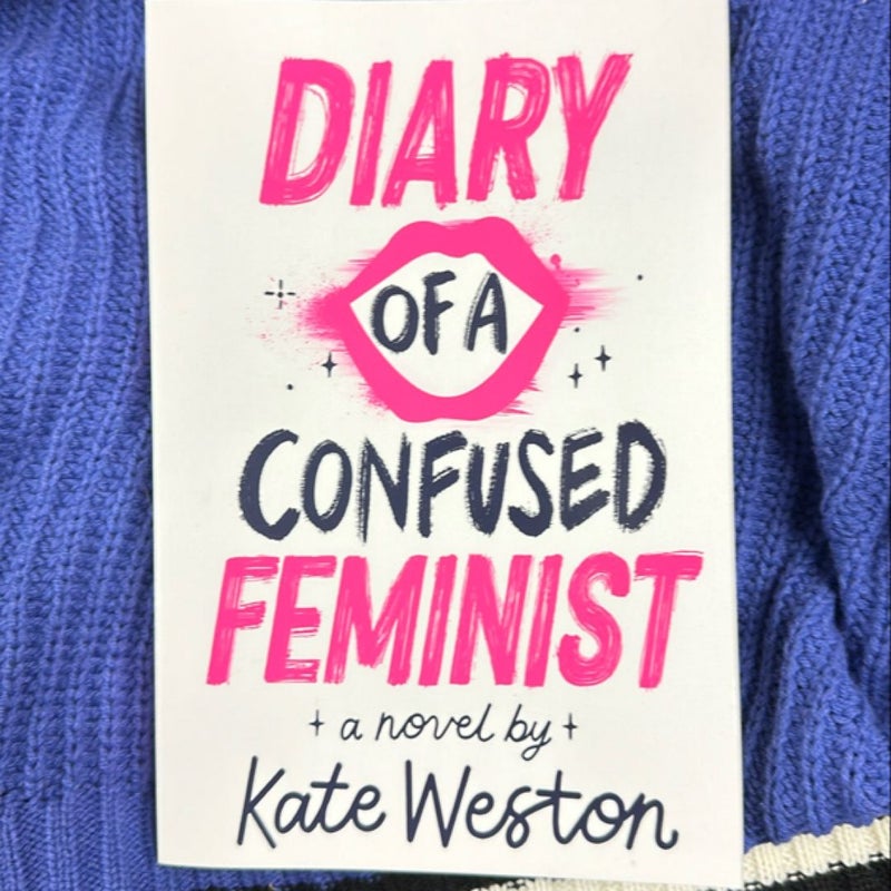 Diary of a Confused Feminist