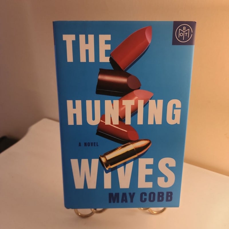 The Hunting Wives