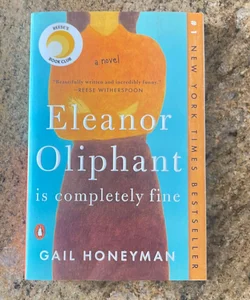 Eleanor Oliphant Is Completely Fine