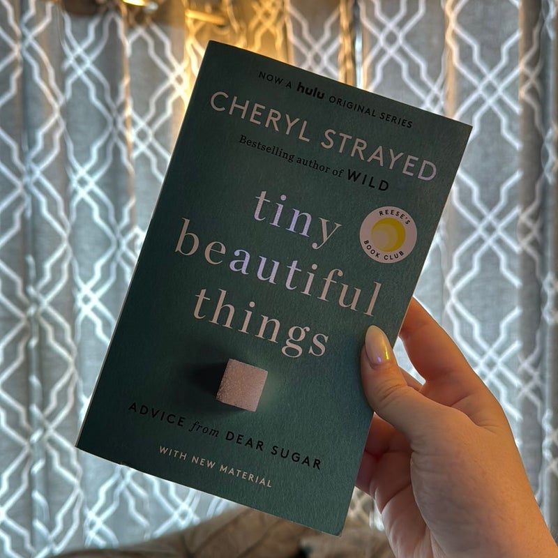 Tiny Beautiful Things (10th Anniversary Edition)