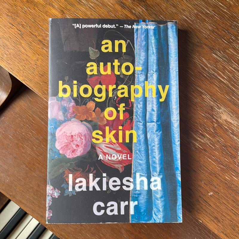 An Autobiography of Skin