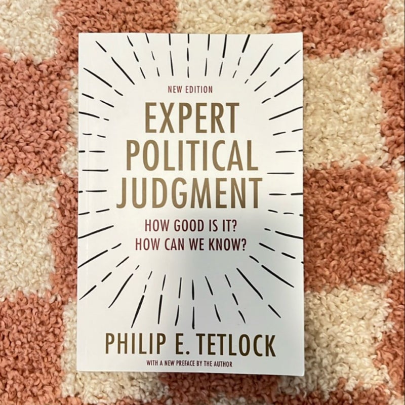 Expert Political Judgment