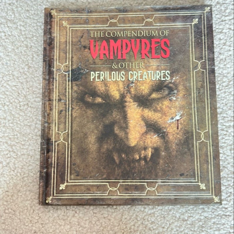 Vampyres and Other Perilous Creatures