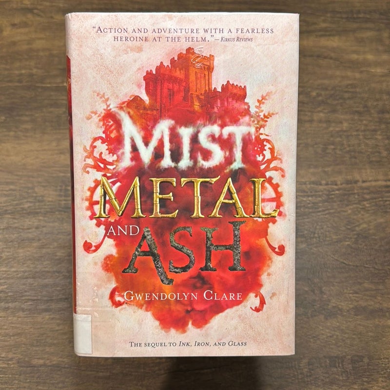 Mist, Metal, and Ash