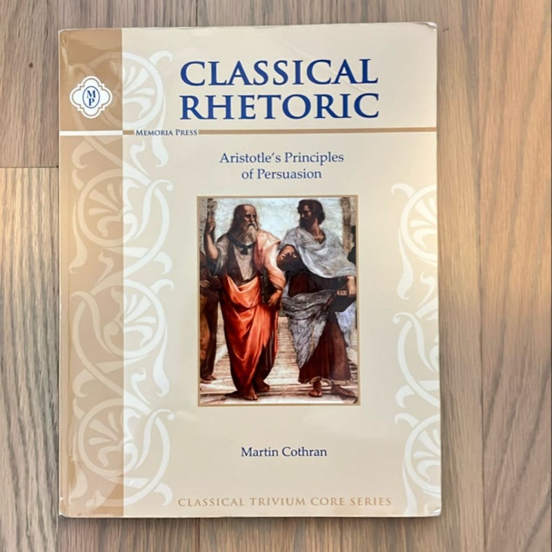 Classical Rhetoric with Aristotle