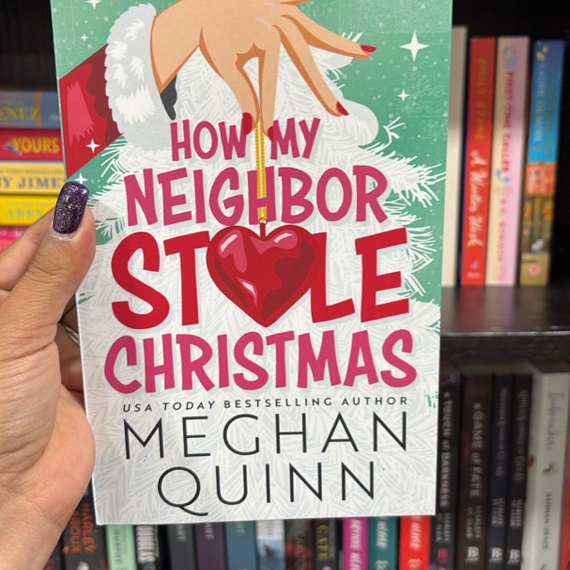 How My Neighbor Stole Christmas