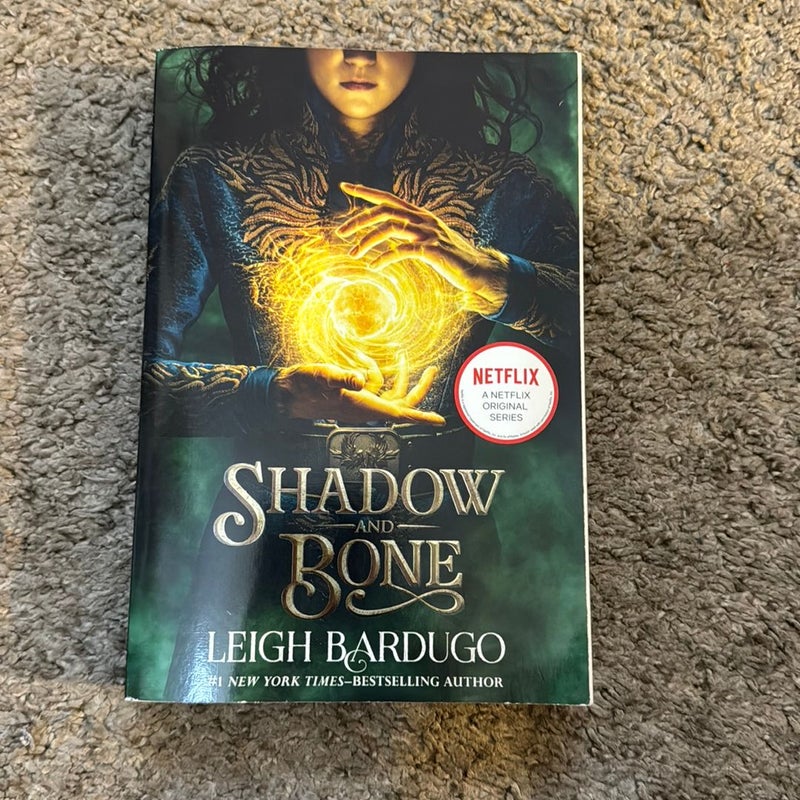 Shadow and Bone