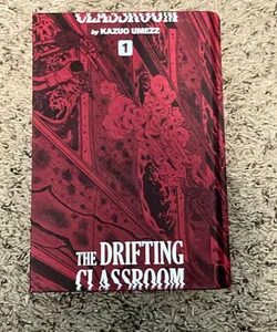 The Drifting Classroom: Perfect Edition, Vol. 1