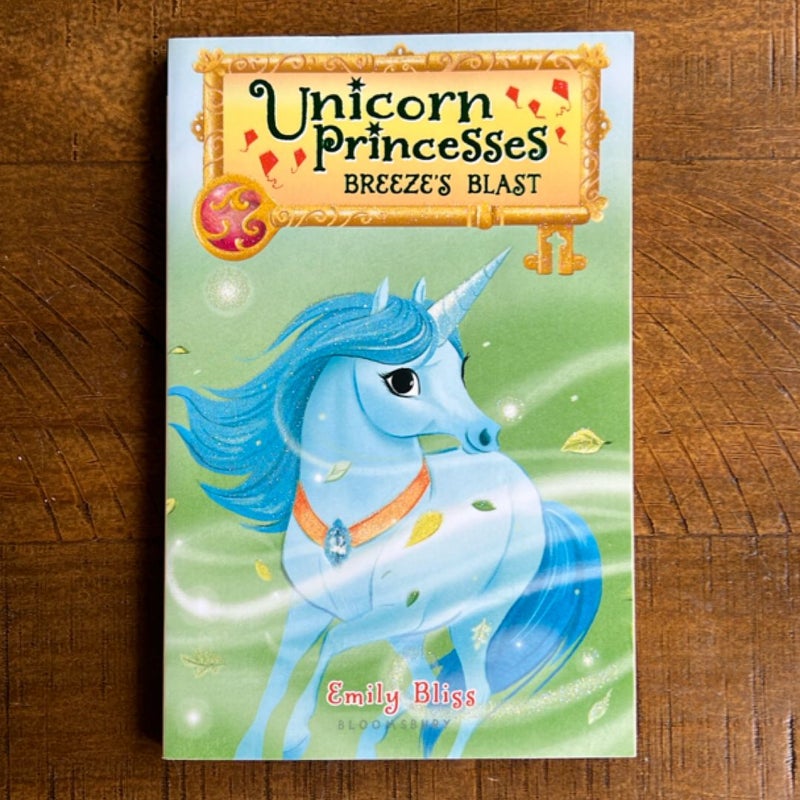 Unicorn Princesses : Breeze's Blast
