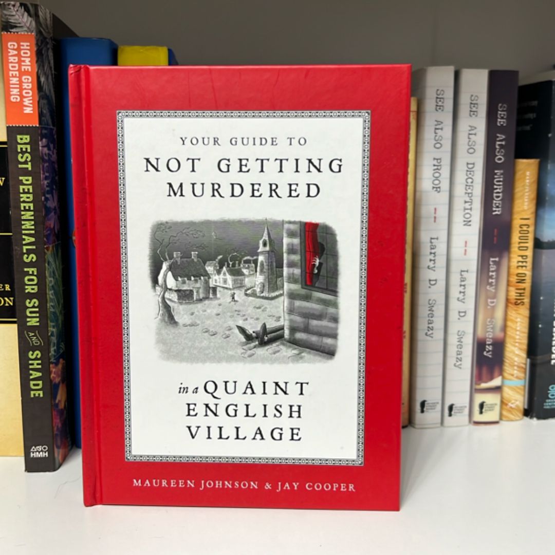 Your Guide to Not Getting Murdered in a Quaint English Village
