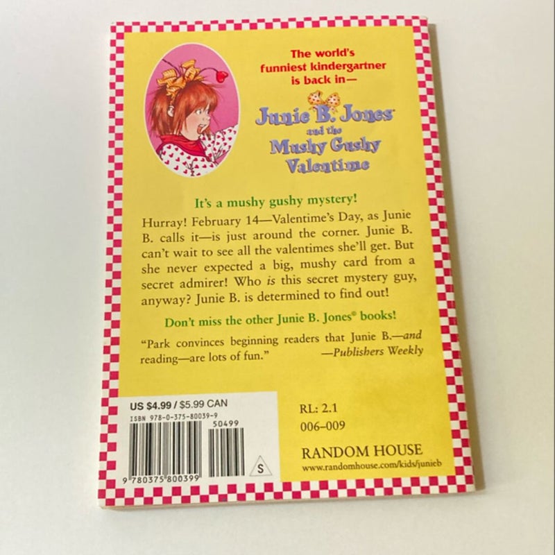 Junie B. Jones #14: Junie B. Jones and the Mushy Gushy Valentime