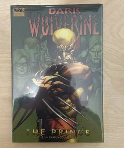 Wolverine: Dark Wolverine Volume #1 The Prince (Brand New Unopened Hardcover)