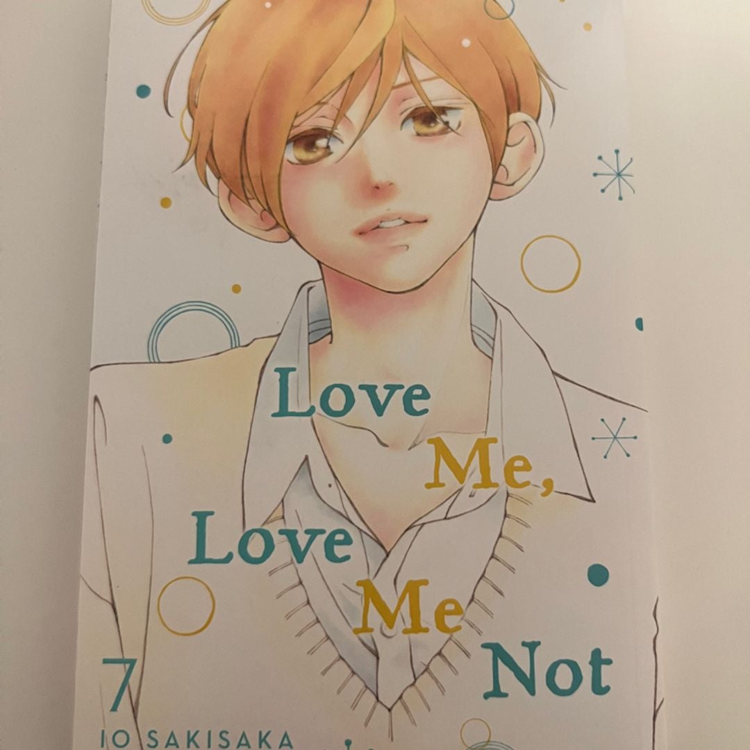 Love Me, Love Me Not, Vol. 7