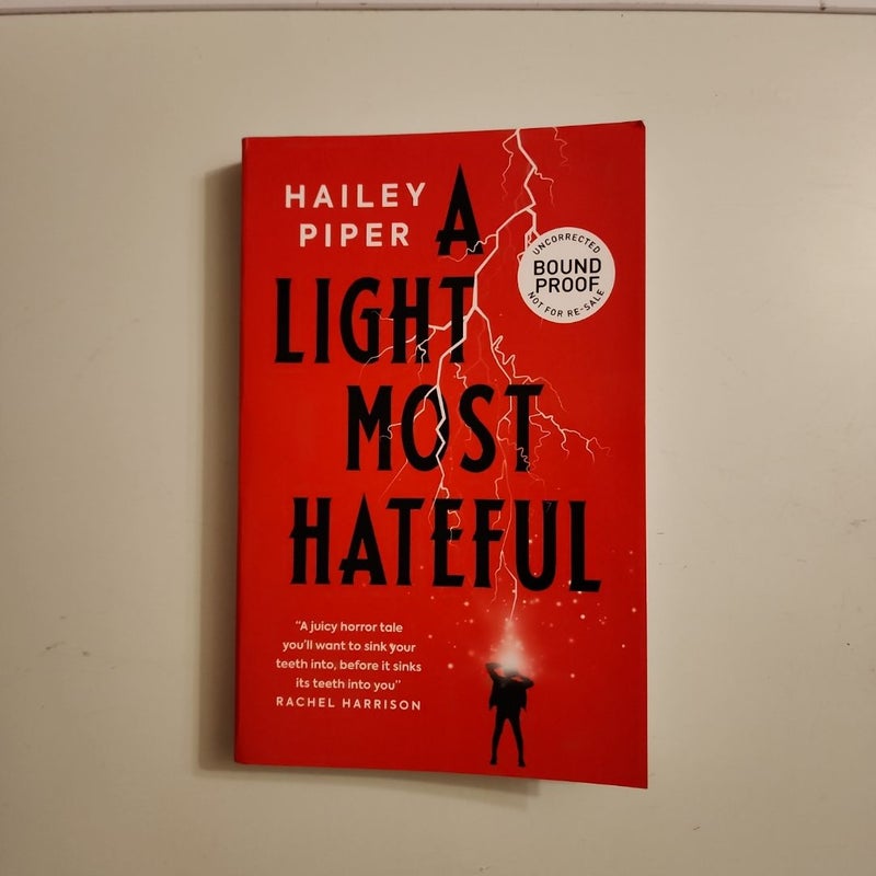 A Light Most Hateful