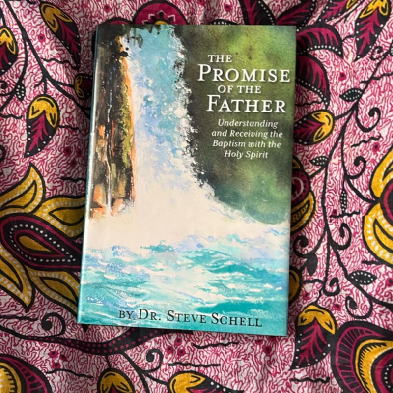The Promise Of the Father