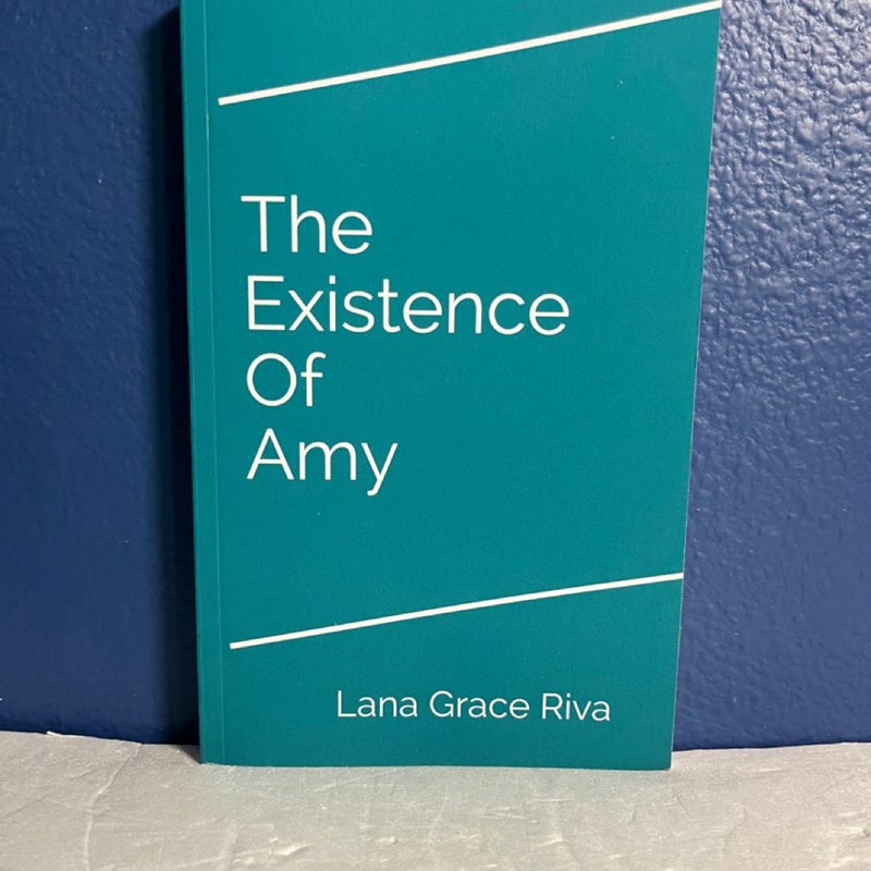 The Existence of Amy