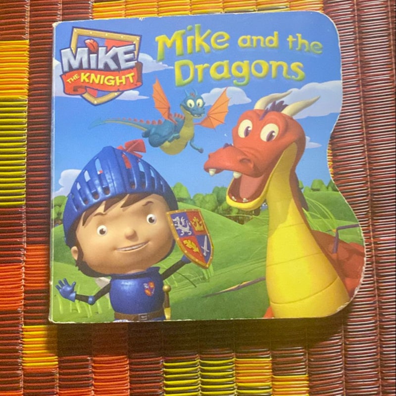 Mike and the Dragons