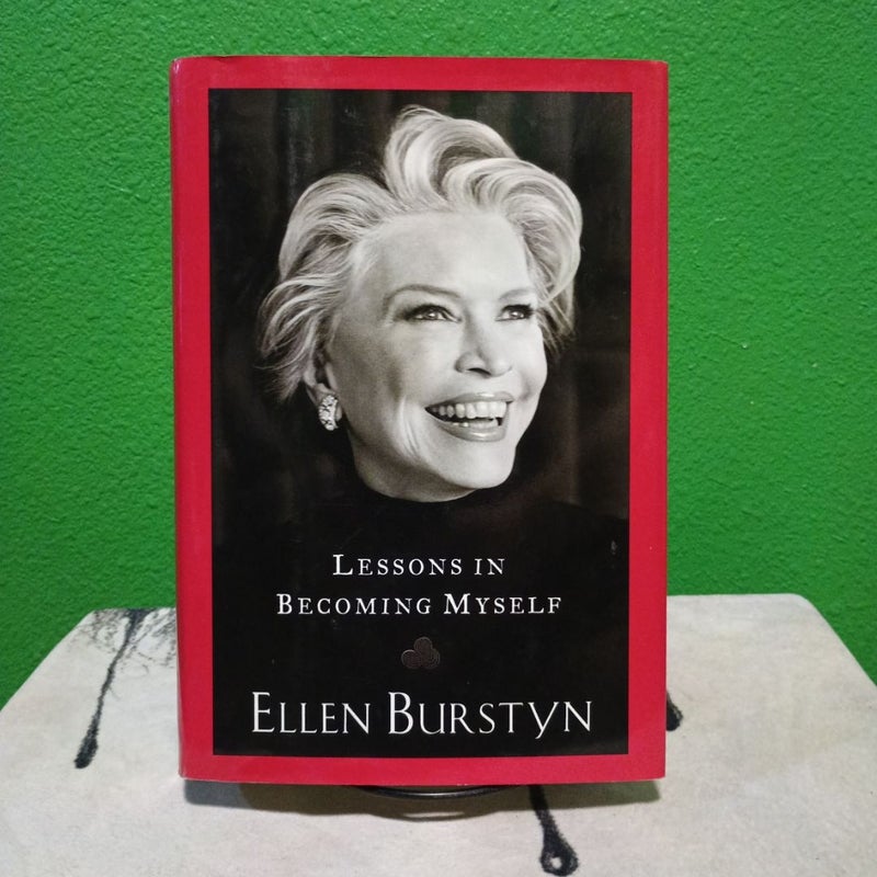 Lessons In Becoming Myself - First Edition (Printing 1)