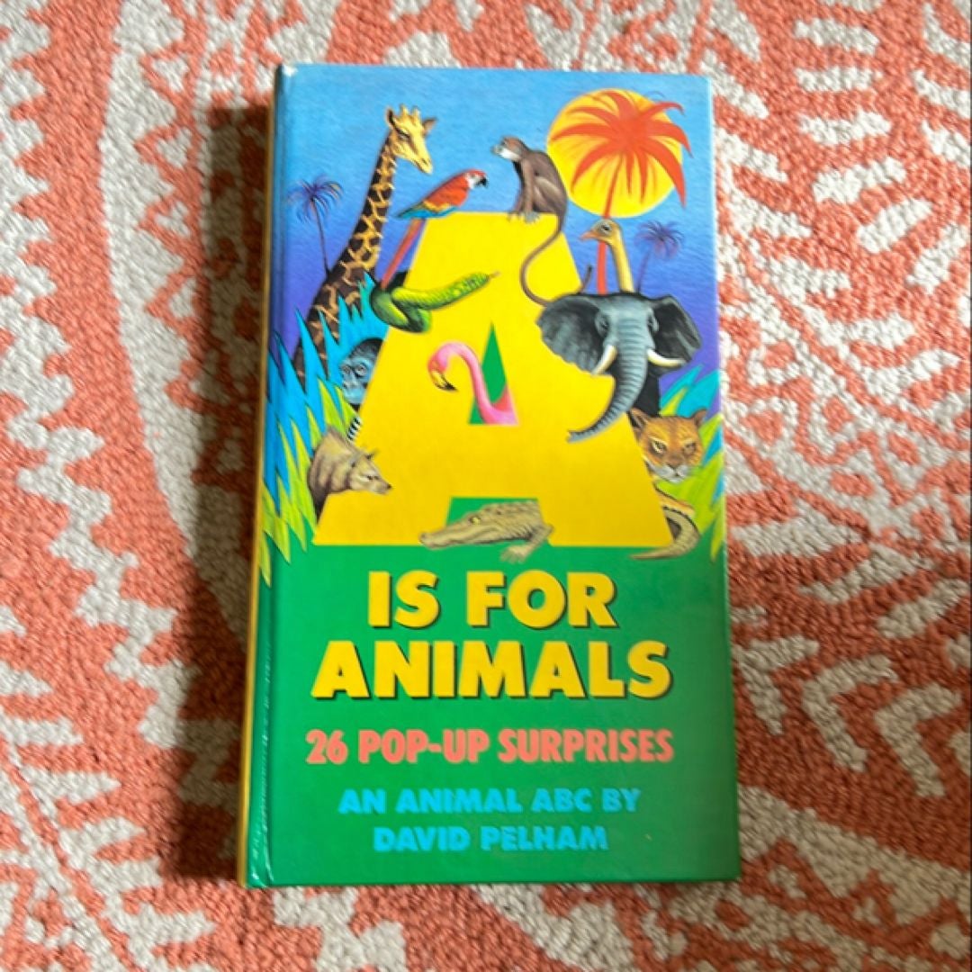 A Is for Animals by David Pelham, Hardcover | Pangobooks