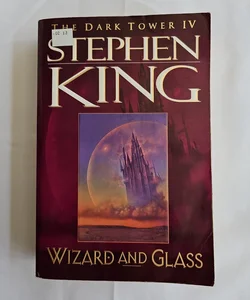 Wizard and Glass