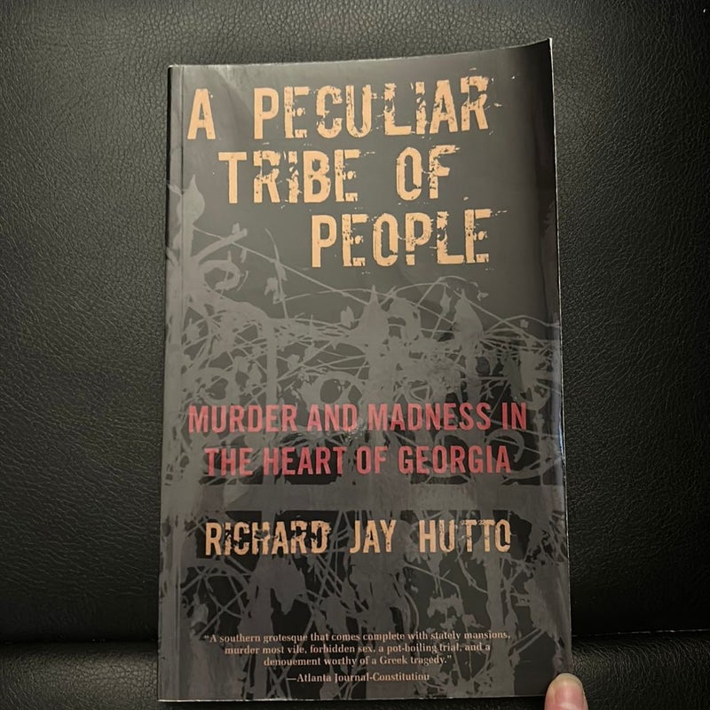 A Peculiar Tribe of People