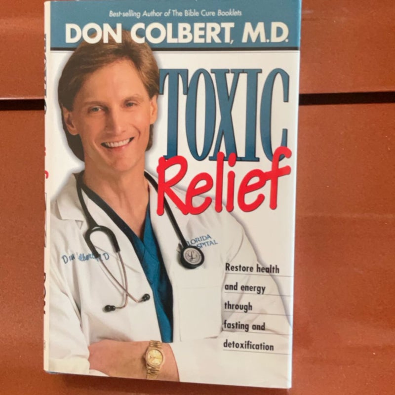 Toxic Relief
