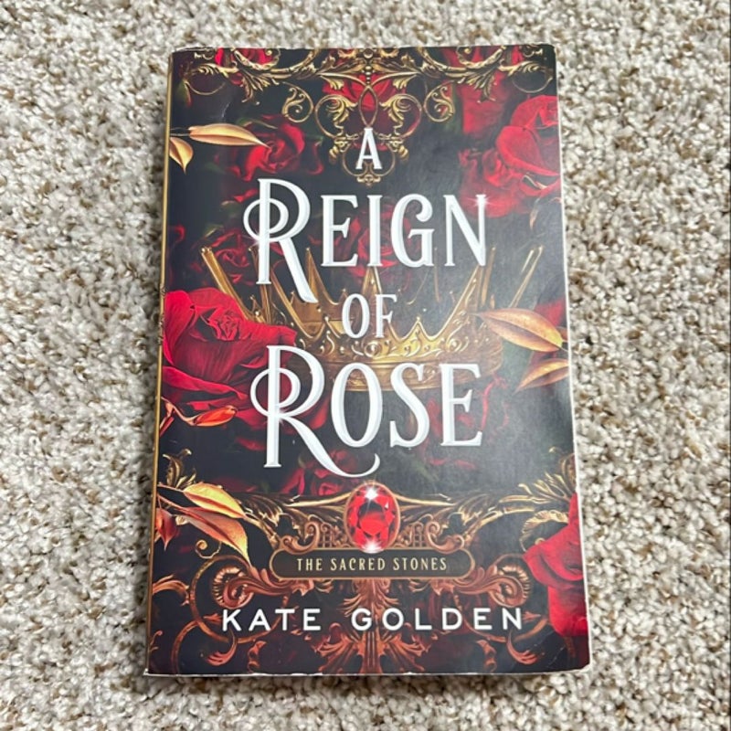 A Reign of Rose