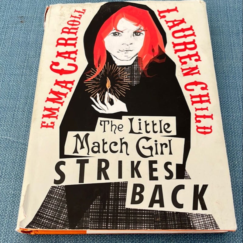 The Little Match Girl Strikes Back