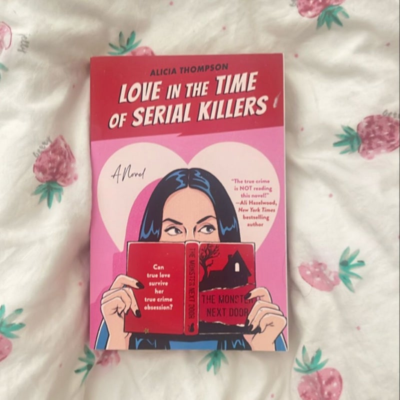Love in the Time of Serial Killers