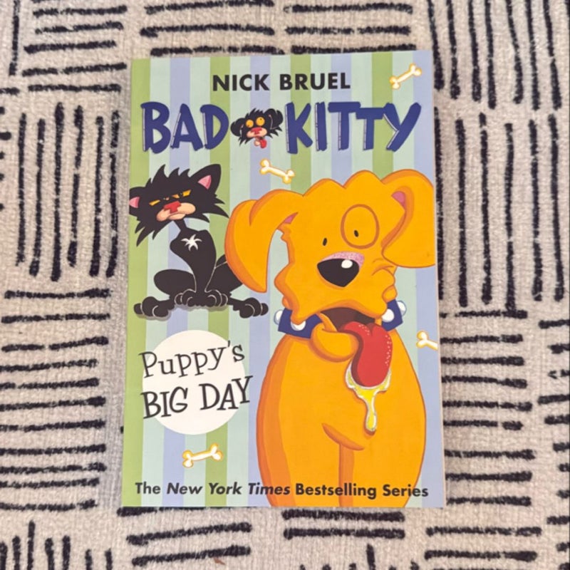 Bad Kitty: Puppy's Big Day