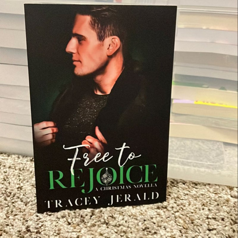 Free to Rejoice (Signed)