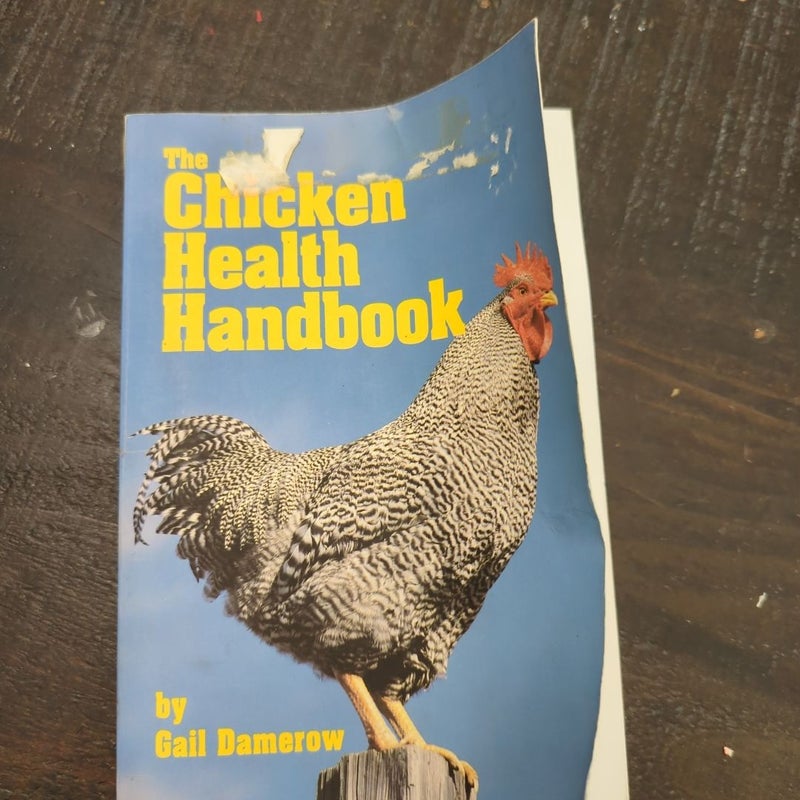 The Chicken Health Handbook