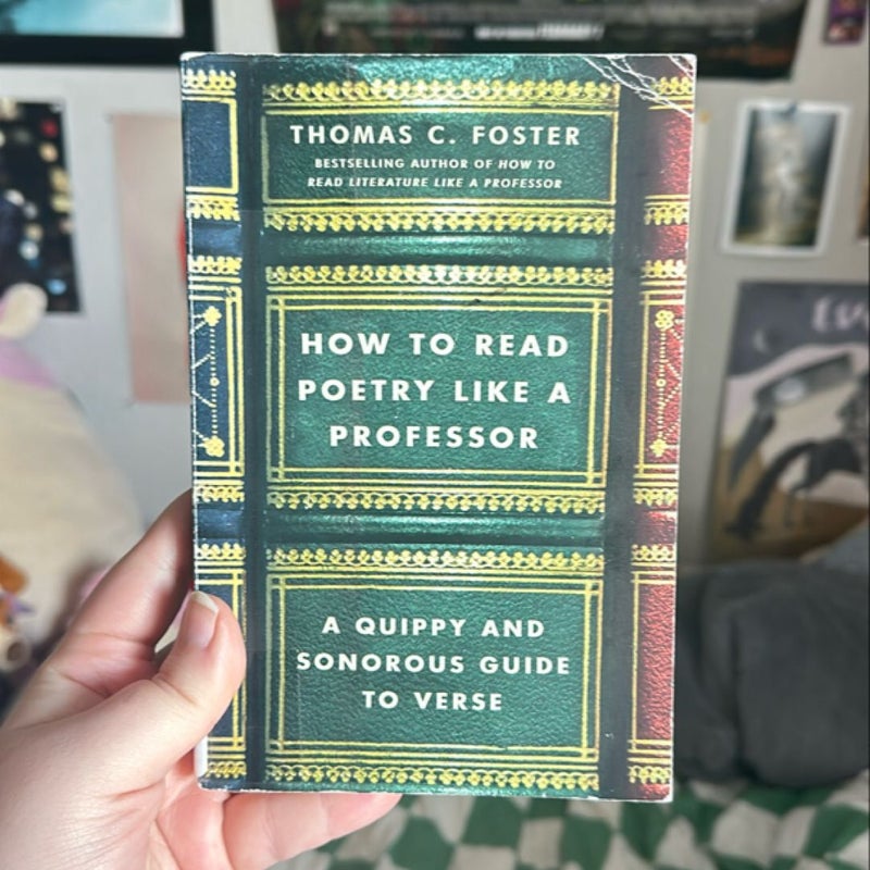 How to Read Poetry Like a Professor