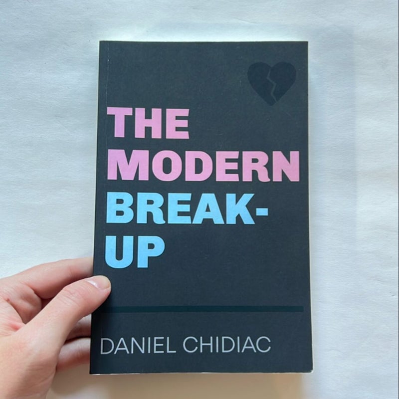 The Modern Break-Up