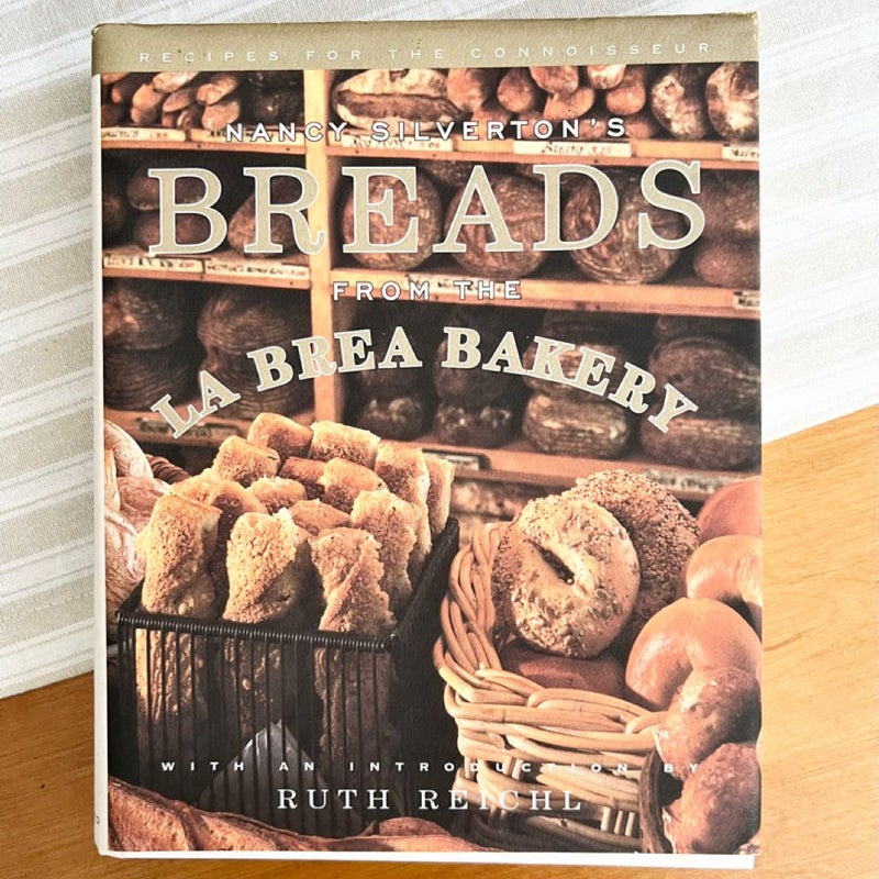 Nancy Silverton's Breads from the la Brea Bakery