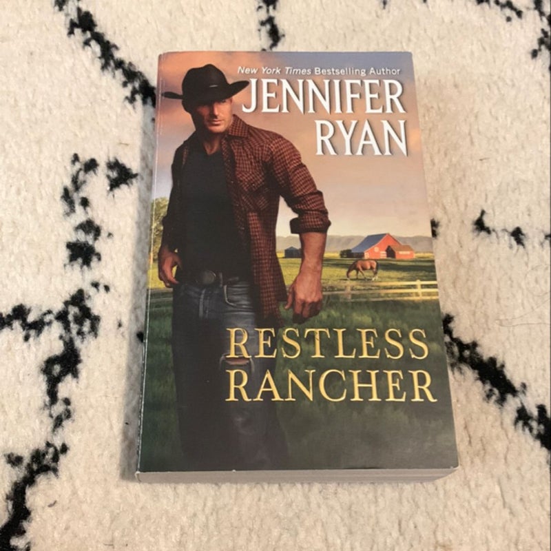 Restless Rancher