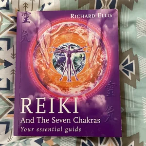 Reiki and the Seven Chakras