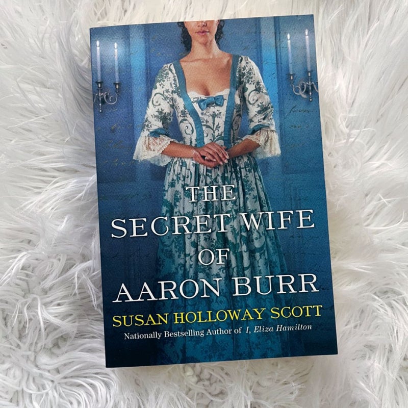 The Secret Wife of Aaron Burr