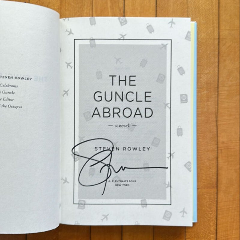 The Guncle Abroad (signed)