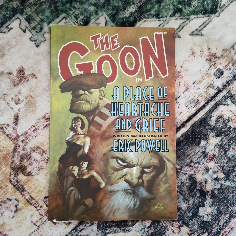 The Goon Vol. 7: A Place of Hearache and Grief