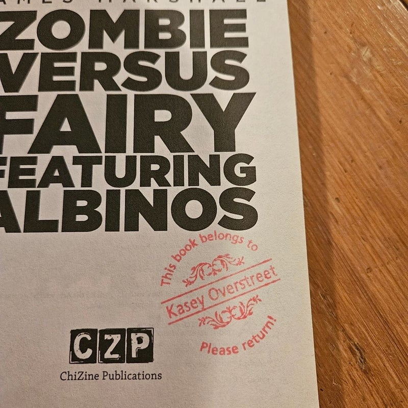 Zombie Versus Fairy Featuring Albinos