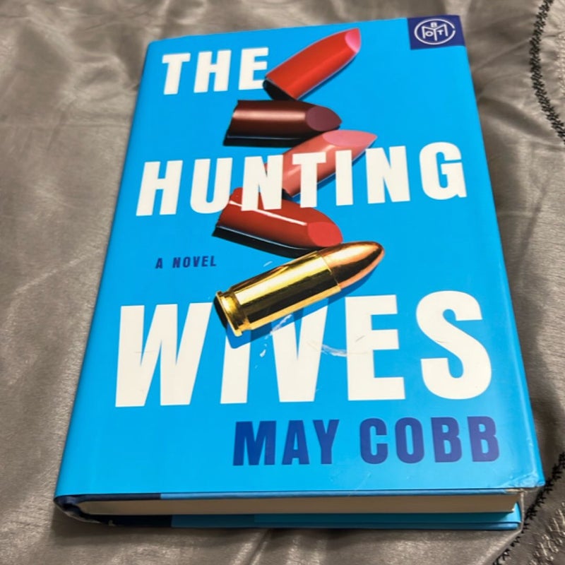 The Hunting Wives