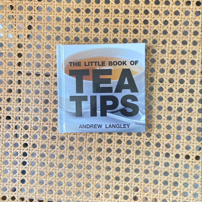 The Little Book of Tea Tips