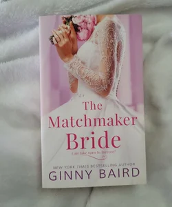 The Matchmaker Bride