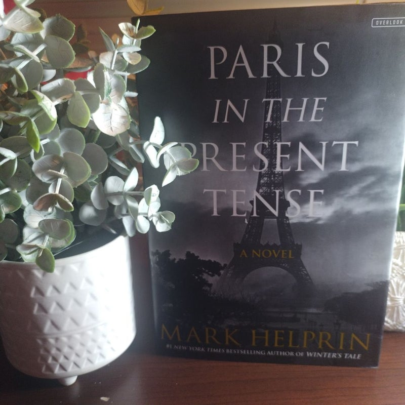 Paris in the Present Tense