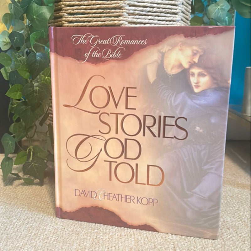 Love Stories God Told