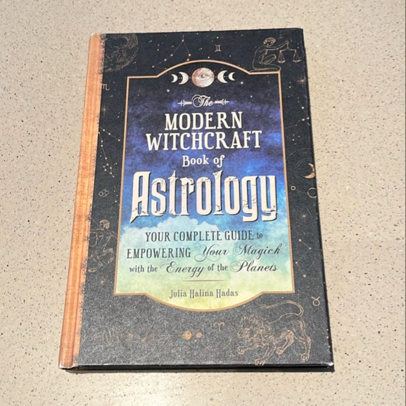 The Modern Witchcraft Book of Astrology *Signed*