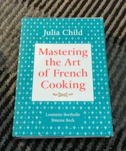 Mastering the Art of French Cooking, Volume I